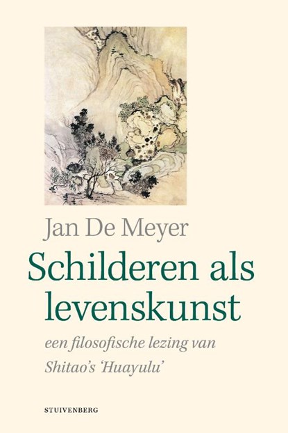 Schilderen als levenskunst, Jan De Meyer - Paperback - 9789493013018