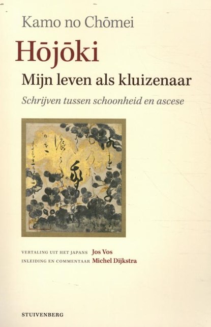 Hojoki – mijn leven als kluizenaar, Kamo No Chomei - Paperback - 9789493013049