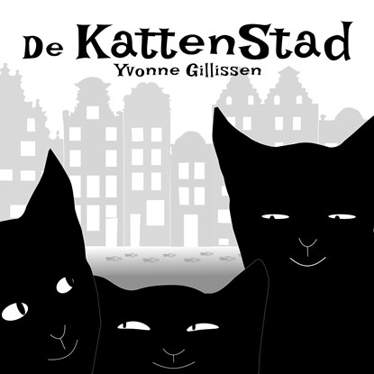 De kattenstad, Yvonne Gillissen - Luisterboek MP3 - 9789493016118