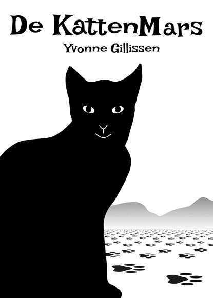 De kattenmars, Yvonne Gillissen - Ebook - 9789493016125