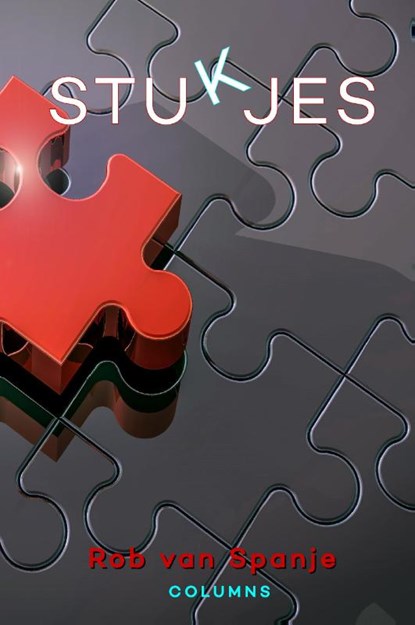 Stukjes, Rob van Spanje - Paperback - 9789493023055