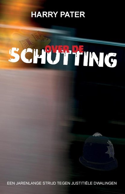 Over de schutting, Harry Pater - Paperback - 9789493023451