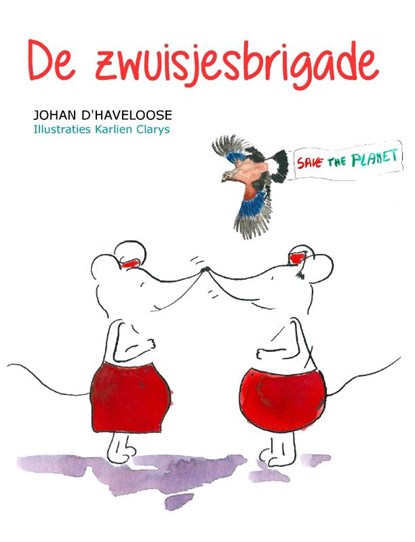 De Zwuisjesbrigrade, Johan D'Haveloose - Paperback - 9789493023703
