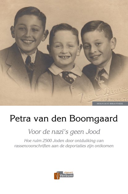 Voor de nazi's geen Jood, Petra van den Boomgaard - Ebook - 9789493028241