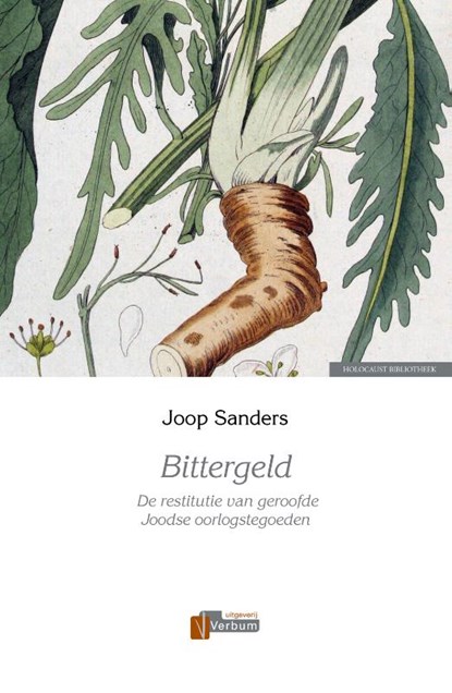 Bittergeld, Joop Sanders - Gebonden - 9789493028470