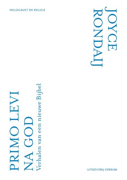 Primo Levi na God, Joyce Rondaij - Paperback - 9789493028517