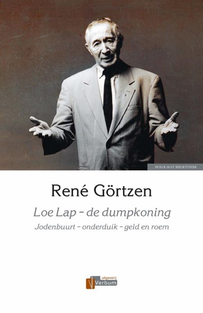 Loe Lap - de dumpkoning, René Görtzen - Gebonden - 9789493028746