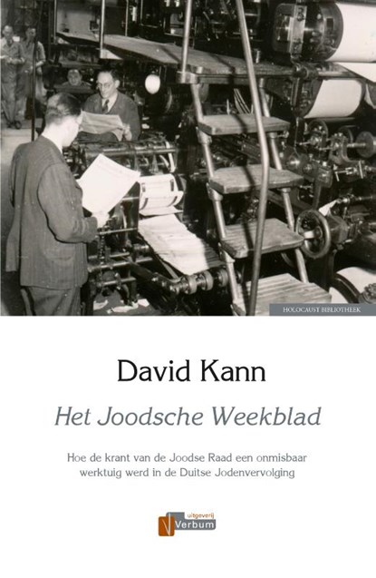 Het Joodsche Weekblad, David Kann - Gebonden - 9789493028753