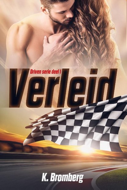 Verleid, K. Bromberg - Paperback - 9789493030084