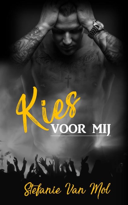 Kies voor mij, Stefanie Van Mol - Paperback - 9789493030831