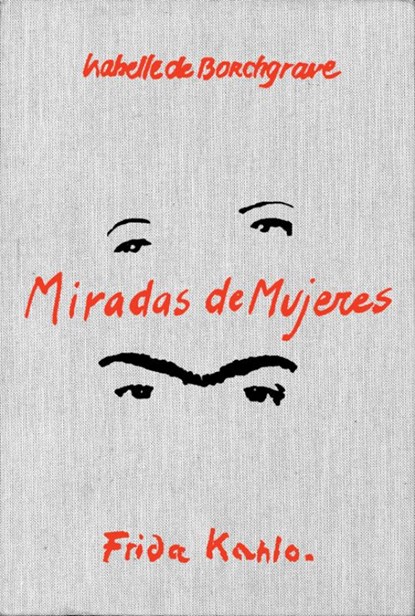 Miradas de Mujeres, Alberto Ruy ; Michel Draguet - Gebonden - 9789493039858