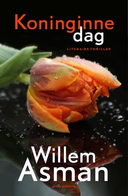 Koninginnedag, Willem Asman - Paperback - 9789493041219