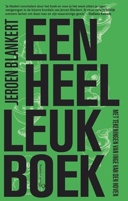 Een heel leuk boek, Jeroen Blankert - Paperback - 9789493041417