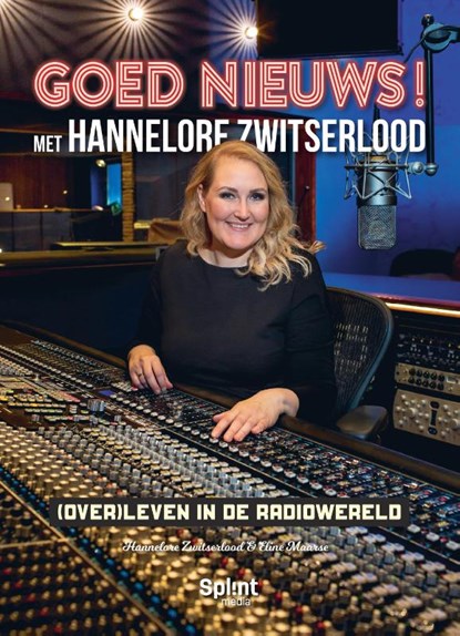 GOED NIEUWS! Met Hannelore Zwitserlood, Hannelore Zwitserlood ; Eline Maarse - Paperback - 9789493042025