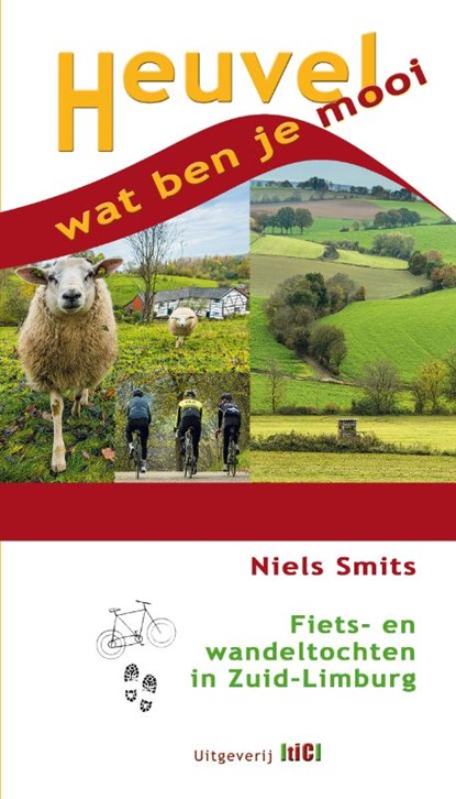 Heuvel, wat ben je mooi, Niels Smits - Paperback - 9789493048324