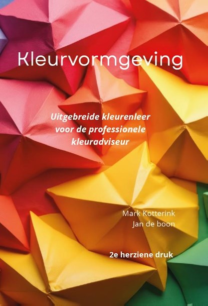 Kleurvormgeving, Jan de Boon ; Mark Kotterink - Gebonden - 9789493058316