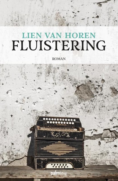 Fluistering, Lien van Horen - Paperback - 9789493059047