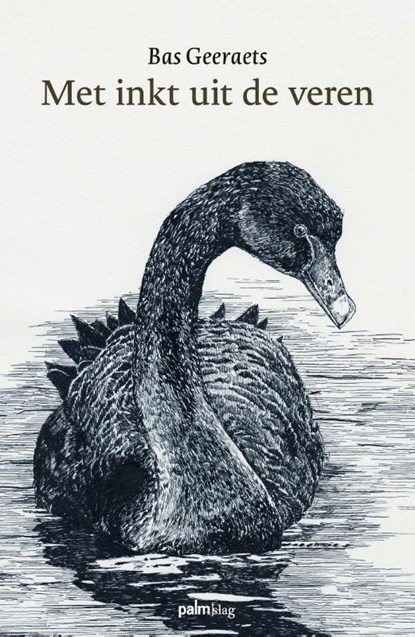 Met inkt uit de veren, Bas Geeraets - Gebonden - 9789493059146