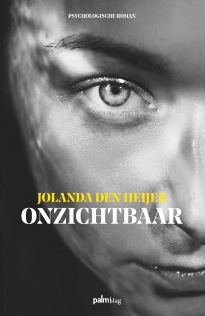 Onzichtbaar, Jolanda Den Heijer - Paperback - 9789493059238