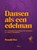 Dansen als een edelman, Ronald Bos - Gebonden - 9789493059559
