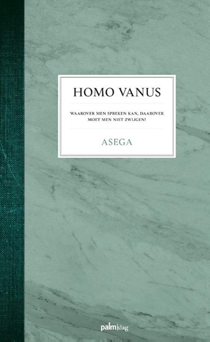 Homo vanus, Asega - Paperback - 9789493059573