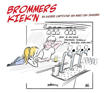 Brommers kiek'n, Marc-Jan Janssen - Gebonden - 9789493059658