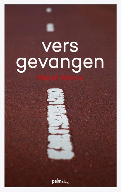 Vers gevangen, Merel Morre - Paperback - 9789493059672