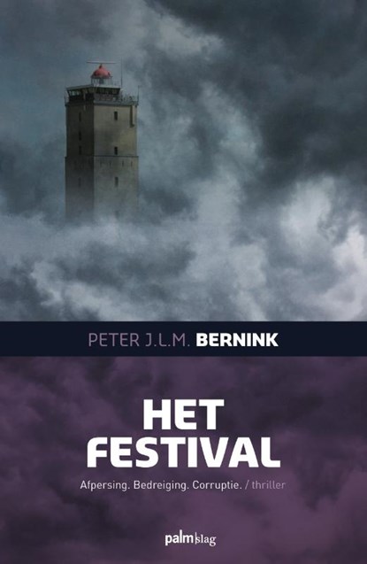 Het festival, Peter Bernink - Paperback - 9789493059948