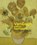 Van Gogh and the Sunflowers, Nienke Bakker ; Ella Hendriks - Paperback - 9789493070080