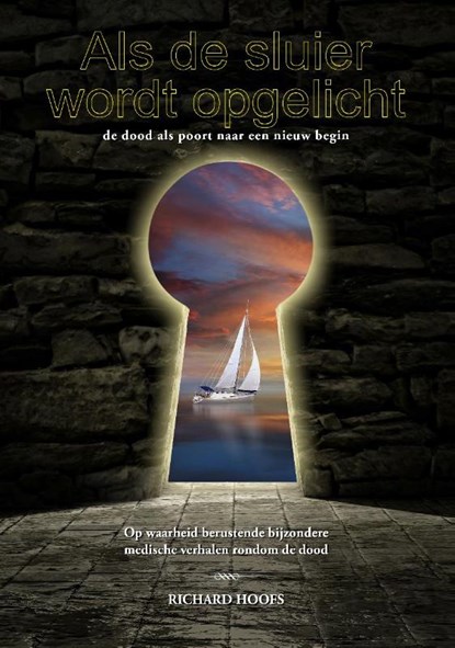 Als de sluier wordt opgelicht, Richard Hoofs - Paperback - 9789493071346