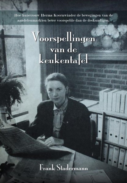 Voorspellingen van de Keukentafel, Frank Stadermann - Paperback - 9789493071490