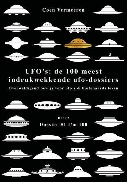 UFO’s: de 100 meest indrukwekkende ufo-dossiers, Coen Vermeeren - Paperback - 9789493071650