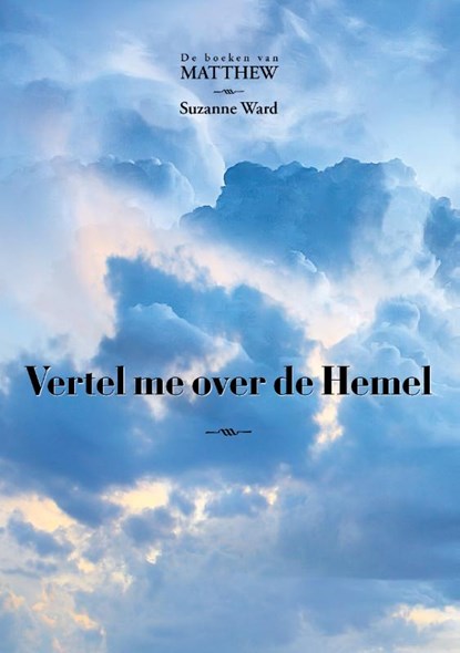 Vertel me over de Hemel, Suzanne Ward - Paperback - 9789493071735