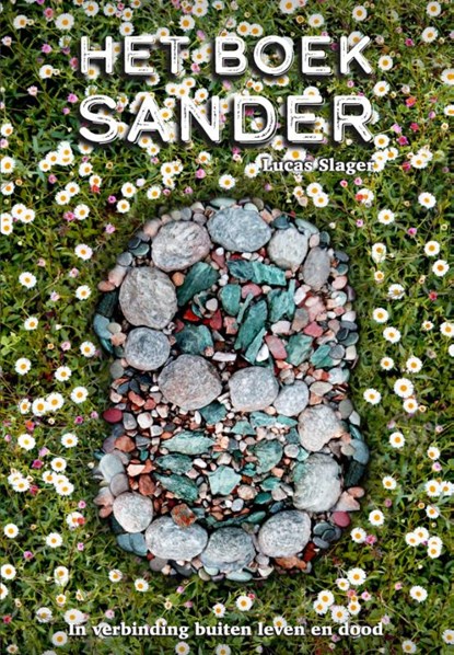 Het boek Sander, Lucas Slager - Paperback - 9789493071896