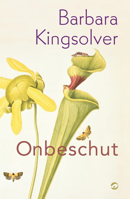 Onbeschut, Barbara Kingsolver - Ebook - 9789493081086