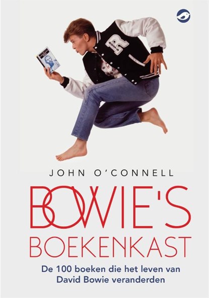 Bowie's boekenkast, John O'Connell - Gebonden - 9789493081307