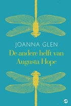 De andere helft van Augusta Hope | Joanna Glen | 