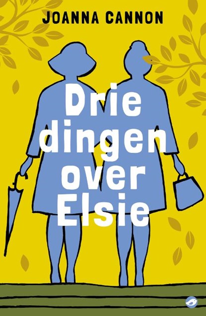 Drie dingen over Elsie, Joanna Cannon - Paperback - 9789493081505