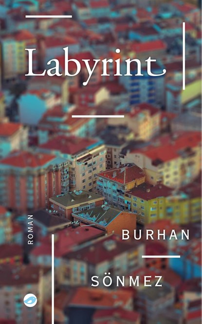 Labyrint, Burhan Sönmez - Ebook - 9789493081932
