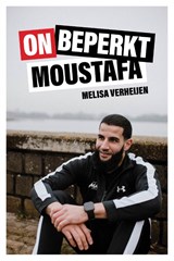 Onbeperkt Moustafa - Melisa Verheijen - 9789493089211