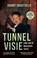 Tunnelvisie - Kind van de 'Maasbach sekte', Danny Grootveld - Paperback - 9789493089471