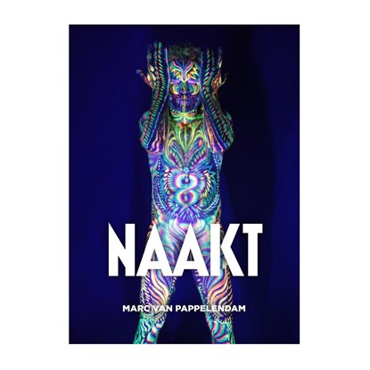 Naakt, Marc van Pappelendam - Gebonden - 9789493089563