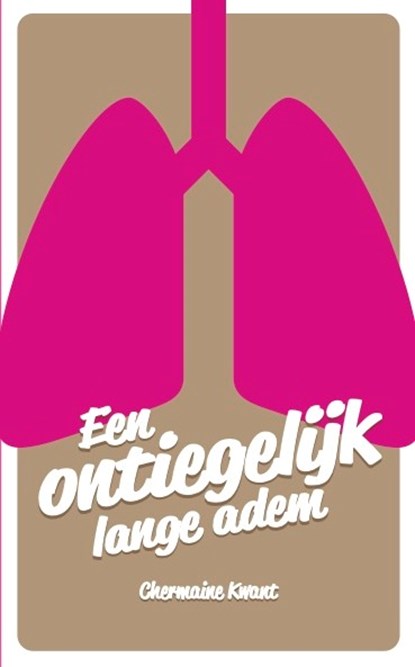 Een ontiegelijk lange adem, Chermaine Kwant - Paperback - 9789493089570