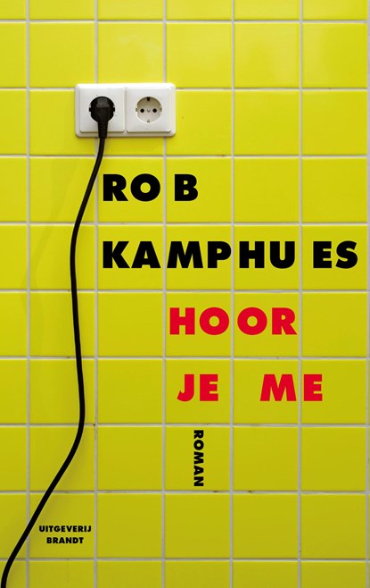 Hoor je me, Rob Kamphues - Ebook EPUB - 9789493095007