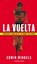 La Vuelta, Edwin Winkels - Gebonden - 9789493095069