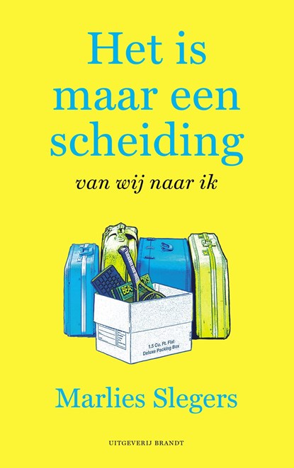 Het is maar een scheiding, Marlies Slegers - Ebook - 9789493095083