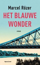 Het blauwe wonder | Marcel Rözer | 