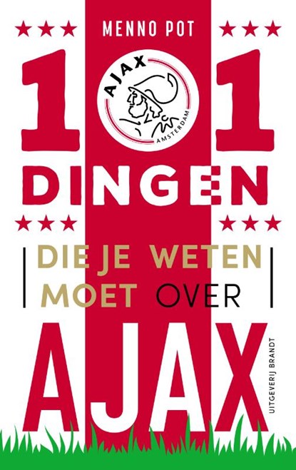 101 dingen die je weten moet over Ajax, Menno Pot - Paperback - 9789493095229