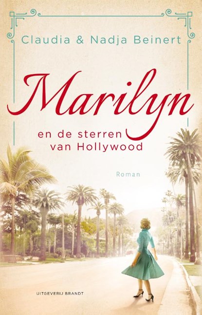Marilyn, Claudia Beinert ; Nadja Beinert - Paperback - 9789493095878