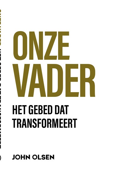 Onze Vader, John Olsen - Ebook EPUB - 9789493105423